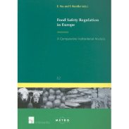Food Safety Regulation in Europe: A Comparative Institutional Analysis 